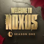 League of Legends Season 1: Noxus Invasion – New Themes, Champions, and Game Modes for 2025